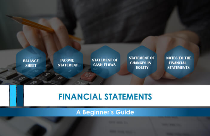  Types of Financial Statements: A beginners’ Guide