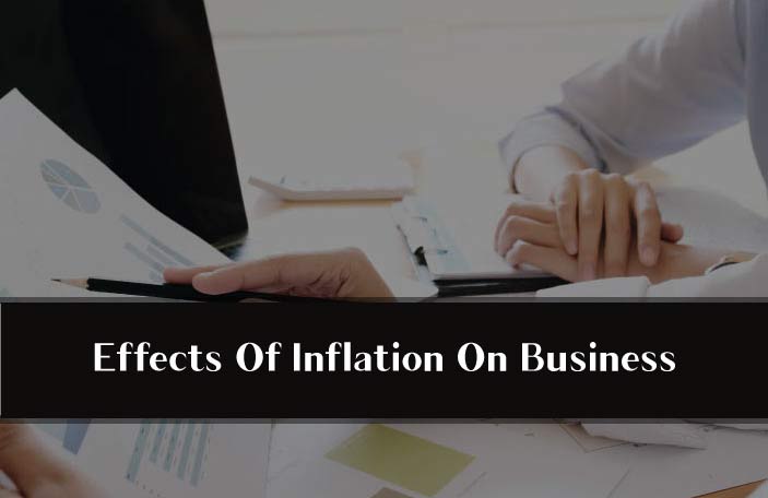  Effects of inflation on business